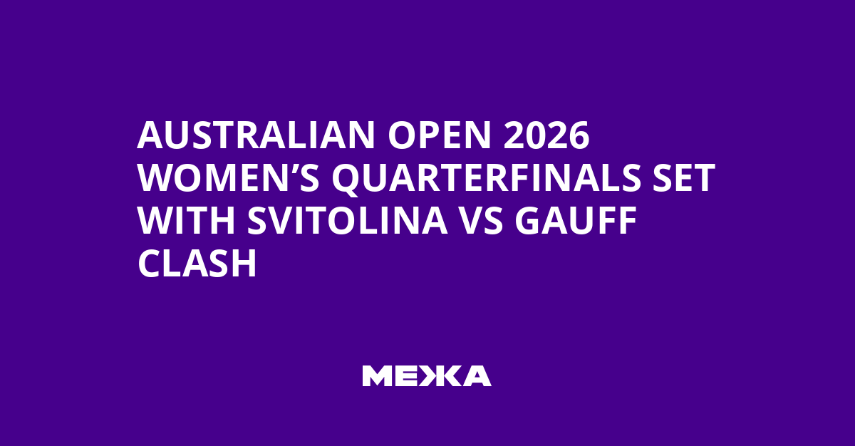 Svitolina și Gauff se înfruntă în sferturile Australian Open 2026