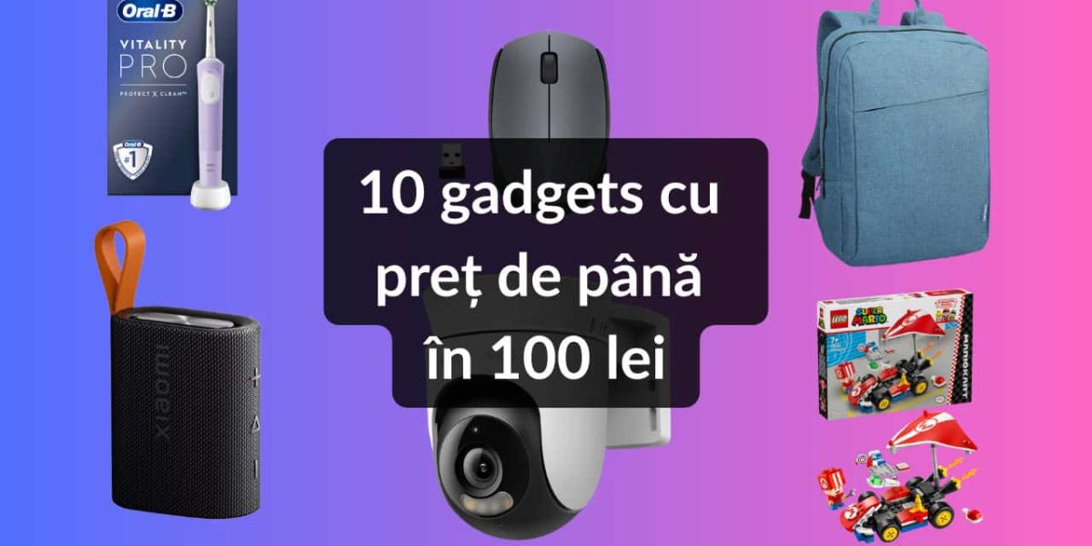 Gadgeturi cool sub 100 lei: Ep. 50 vine cu oferte bune
