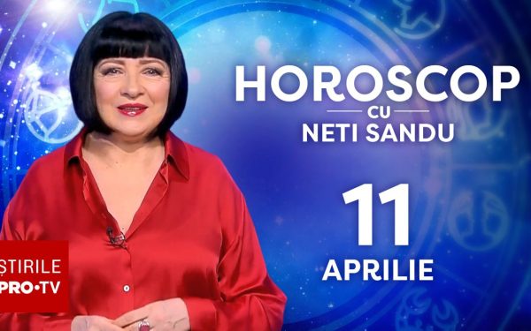 Horoscop Neti Sandu, 11 aprilie 2026: Zodia norocoasă ce va da lovitura la bani