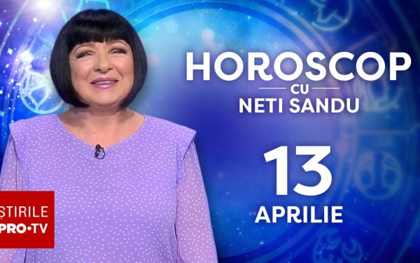 Horoscop Neti Sandu, 13 aprilie 2026: Zodia norocoasă la bani, din colaborări