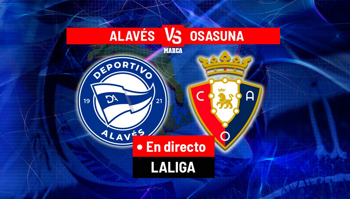 Alaves versus Osasuna în direct din La Liga