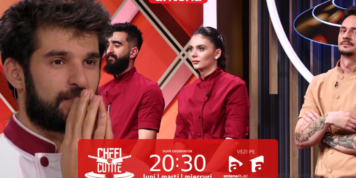 Chef Richard, lovit dur la „Chefi la Cuțite”: Patiserul, eliminat