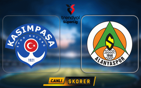CANLI | Süper Lig'de Kasımpaşa - Alanyaspor maçı - Kasımpaşa