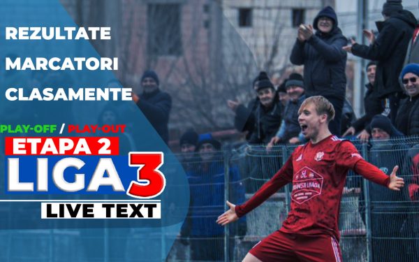 Rezultatele etapei a 2-a din play-off și play-out-ul Ligii 3, sezonul 2025-2026