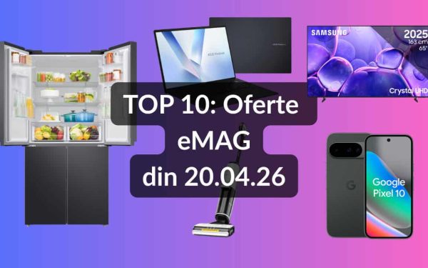 eMAG dă startul reducerilor: ce oferte NU trebuie ratate pe 20 aprilie