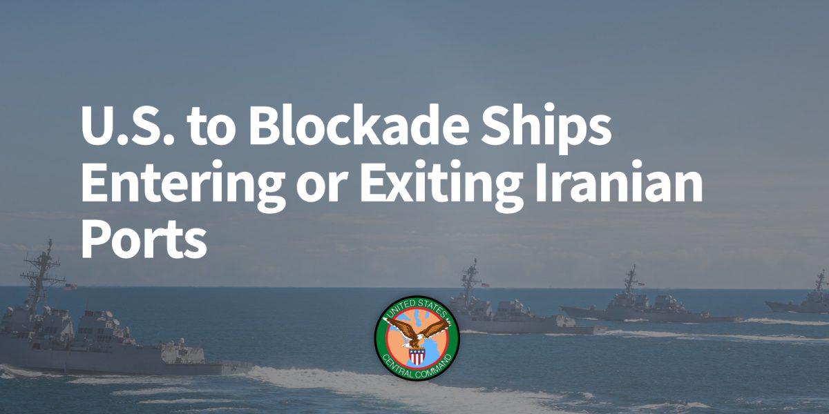 SUA blochează porturile iraniene de luni: Tensiuni în creștere în Orientul Mijlociu