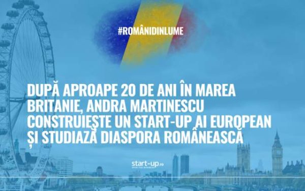 După UK, Andra Martinescu lansează startup AI european și studiază românii