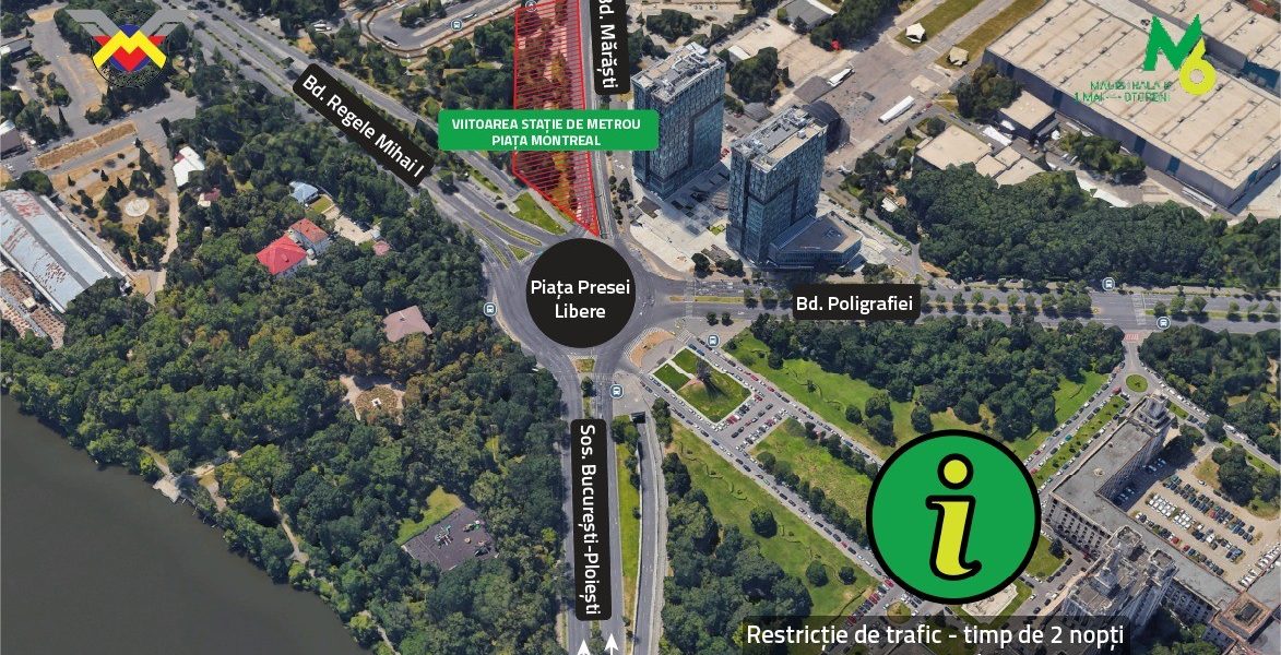 Restricții de circulație în Pasajul Piața Presei Libere din București
