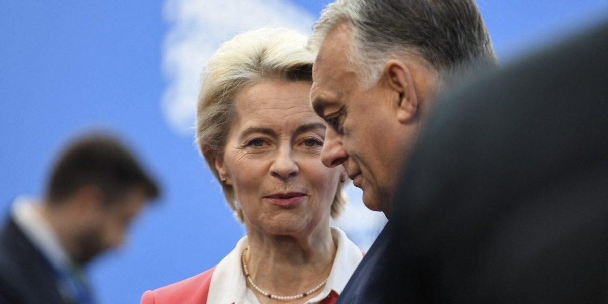 Orban, învins! Ursula von der Leyen: Ungaria a ales Europa. UE mai puternică