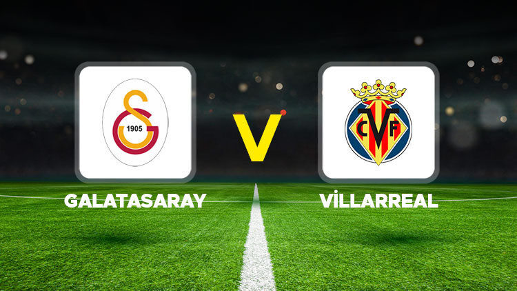 Galatasaray – Villarreal: meci amical, surprize pe teren