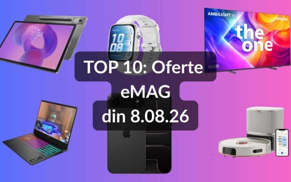 eMAG 8.08.26: Reduceri uriașe la tabletă, laptop gaming HP și TV Philips