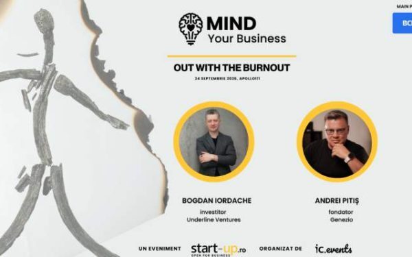Investitorii și fondatorii vorbesc despre mintea lor la Mind your Business