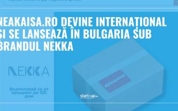 Neakaisa.ro cucerește Bulgaria sub noul brand Nekka