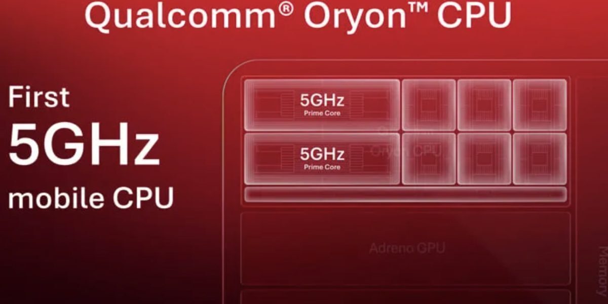 Oryon de la Qualcomm, primul procesor mobil la 5 GHz