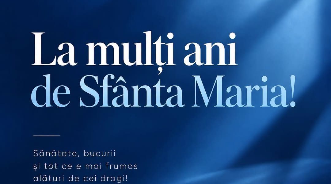 Sfânta Maria: Sărbătoarea numelor cu tradiție